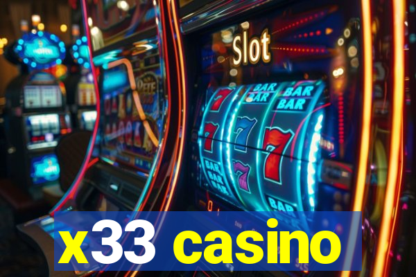 x33 casino